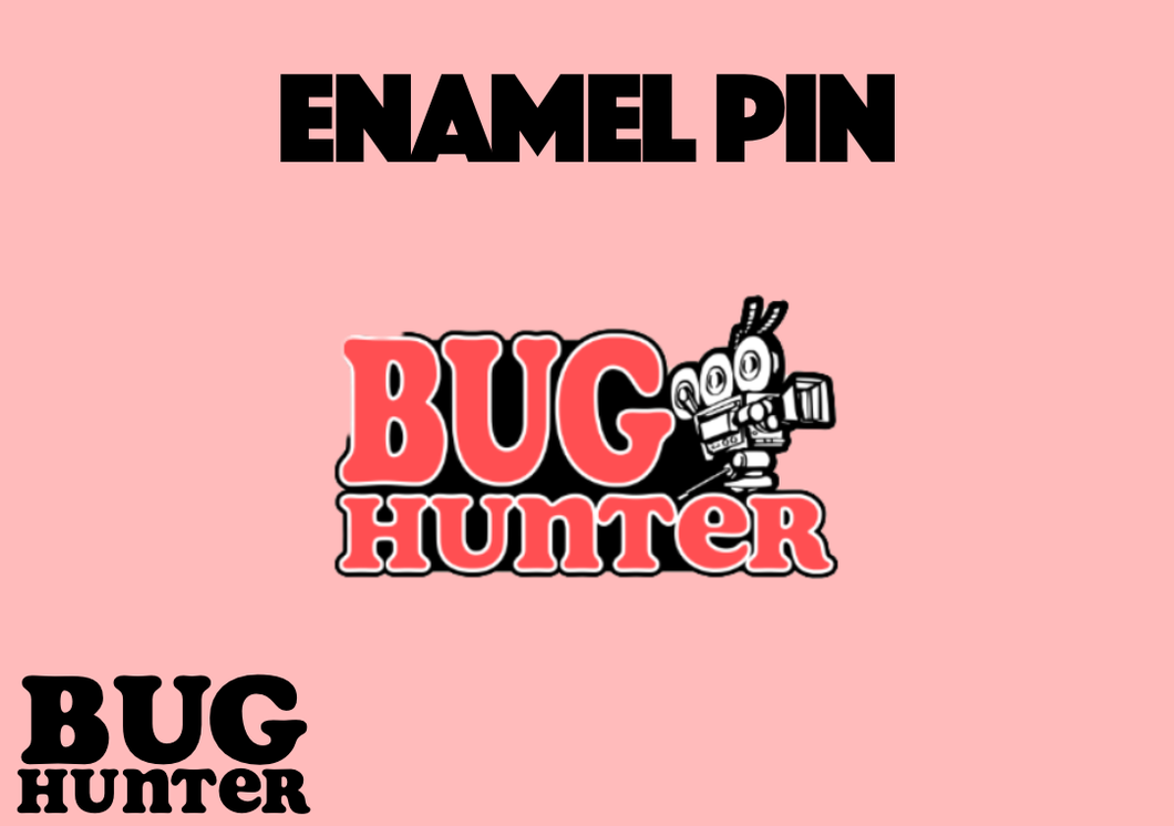 Bug Pin