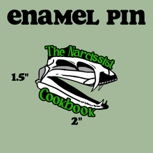 Load image into Gallery viewer, The Narcissist Cookbook Enamel Pin
