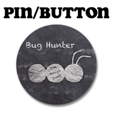 Load image into Gallery viewer, Bug Hunter Album Pins
