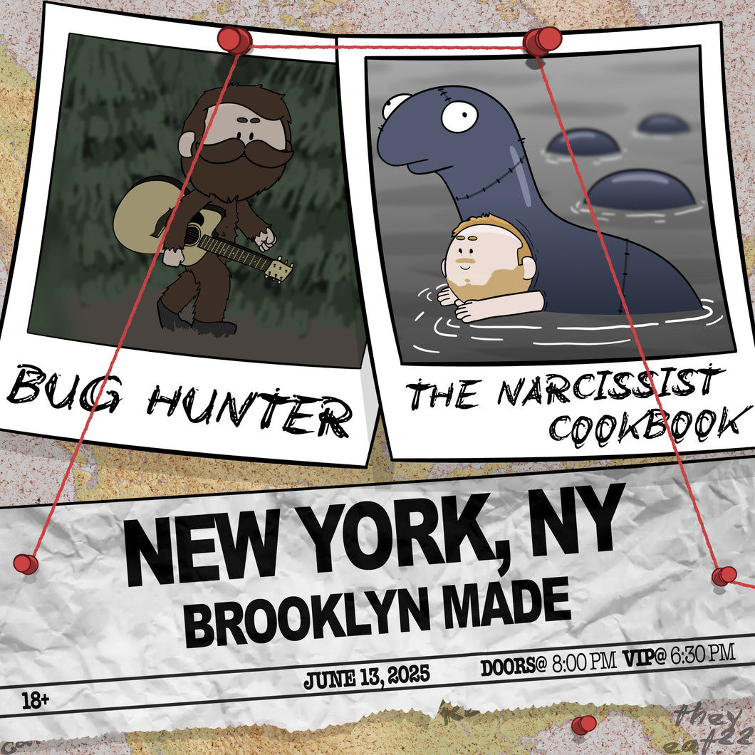 New York, NY - Bug Hunter and The Narcissist Cookbook Ticket