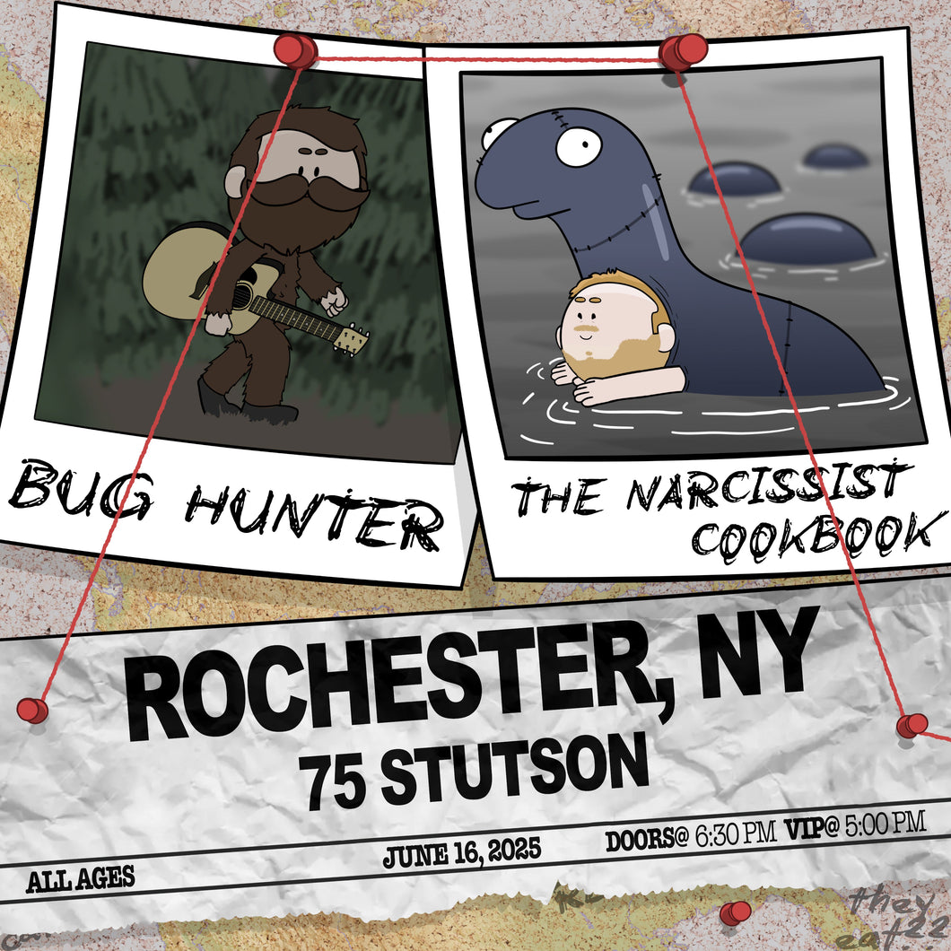 Rochester, NY - Bug Hunter and The Narcissist Cookbook Ticket