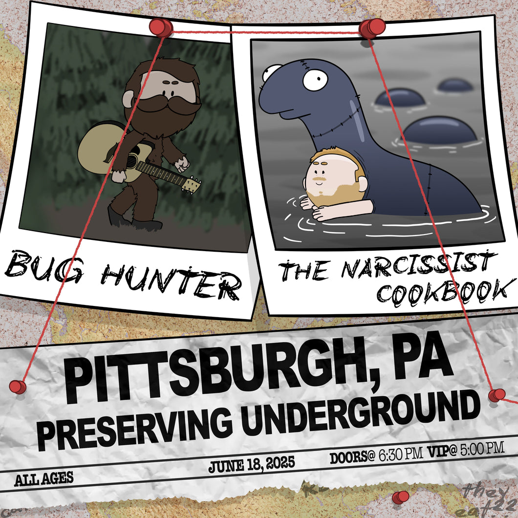 Pittsburgh, PA - Bug Hunter and The Narcissist Cookbook Ticket