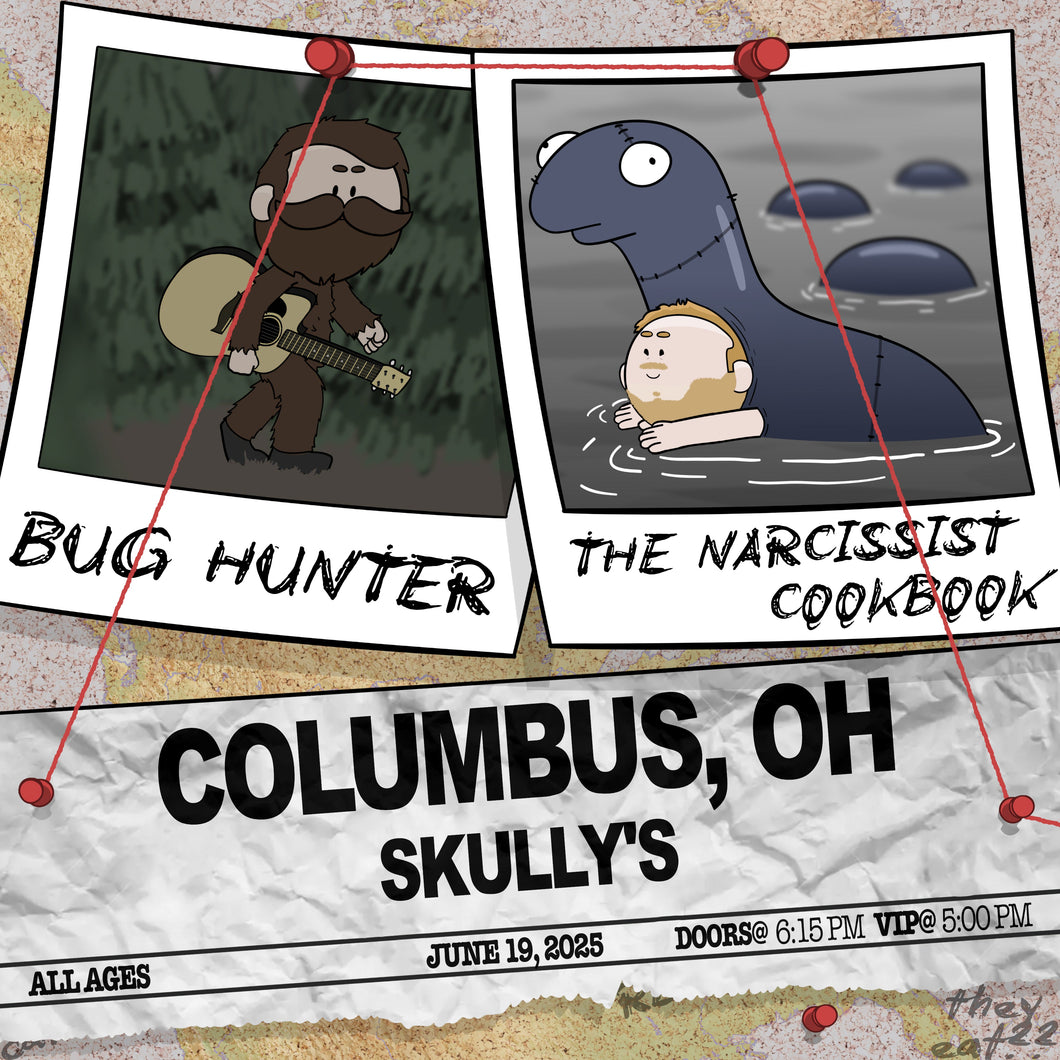 Columbus, OH - Bug Hunter and The Narcissist Cookbook Ticket