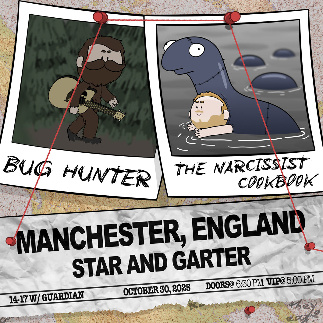 Manchester, England - Bug Hunter and The Narcissist Cookbook Ticket