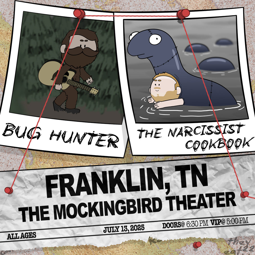 Franklin, TN - Bug Hunter and The Narcissist Cookbook Ticket