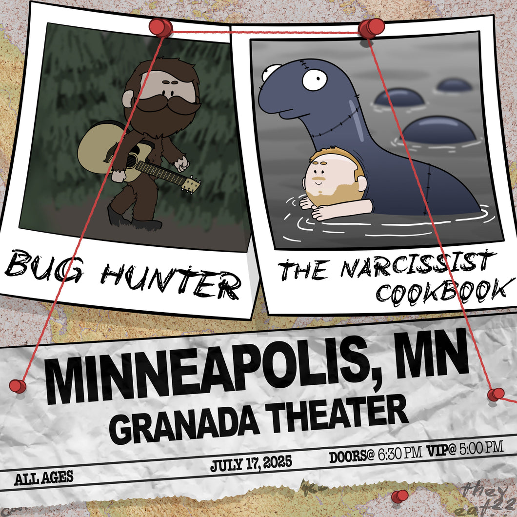 Minneapolis, MN - Bug Hunter and The Narcissist Cookbook Ticket