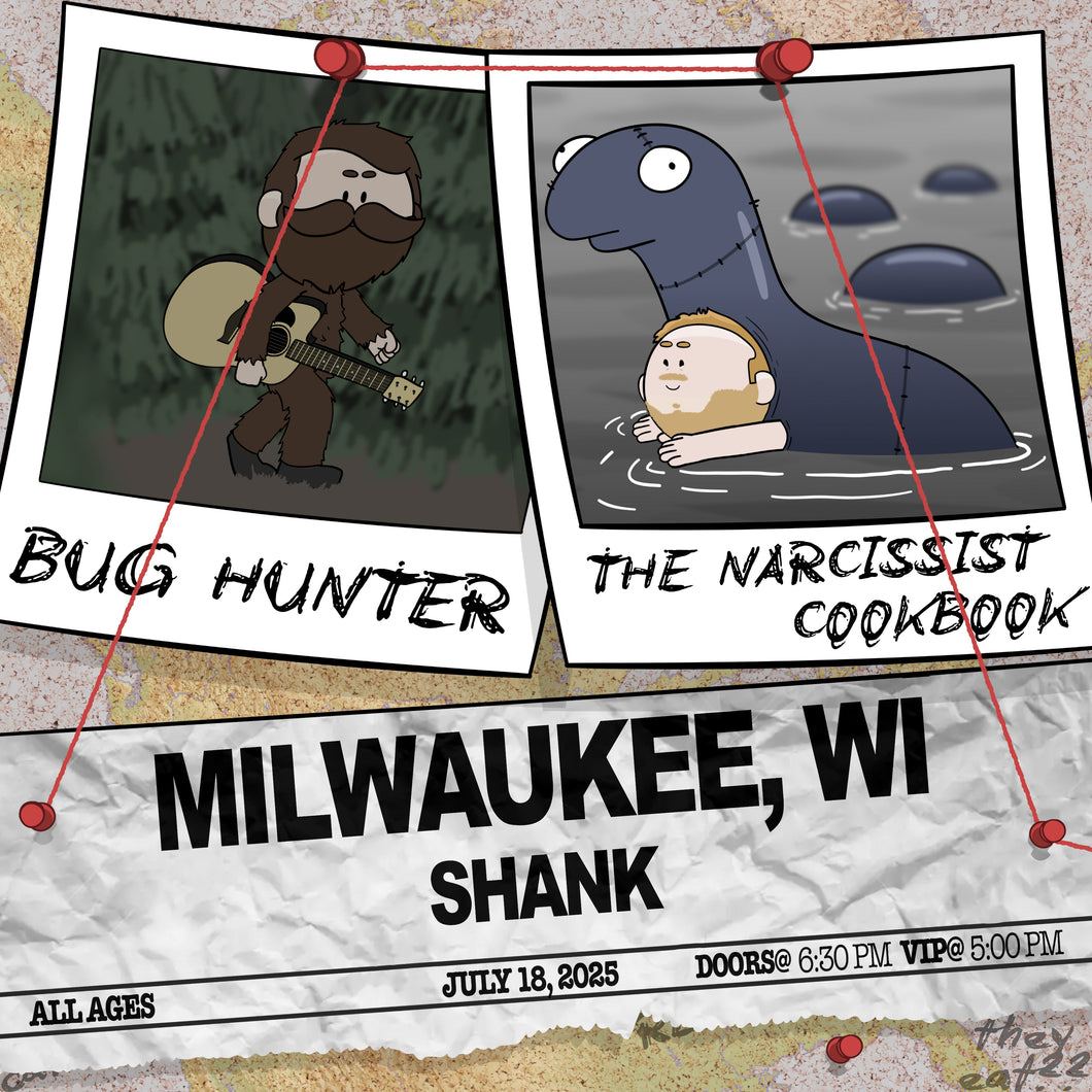 Milwaukee, WI - Bug Hunter and The Narcissist Cookbook Ticket