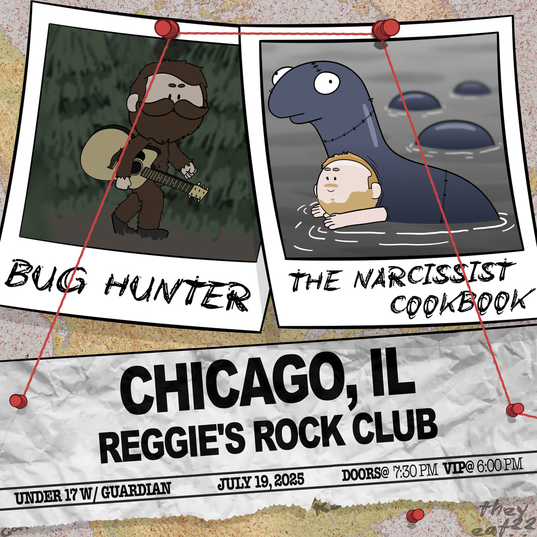 Chicago, IL - Bug Hunter and The Narcissist Cookbook Ticket