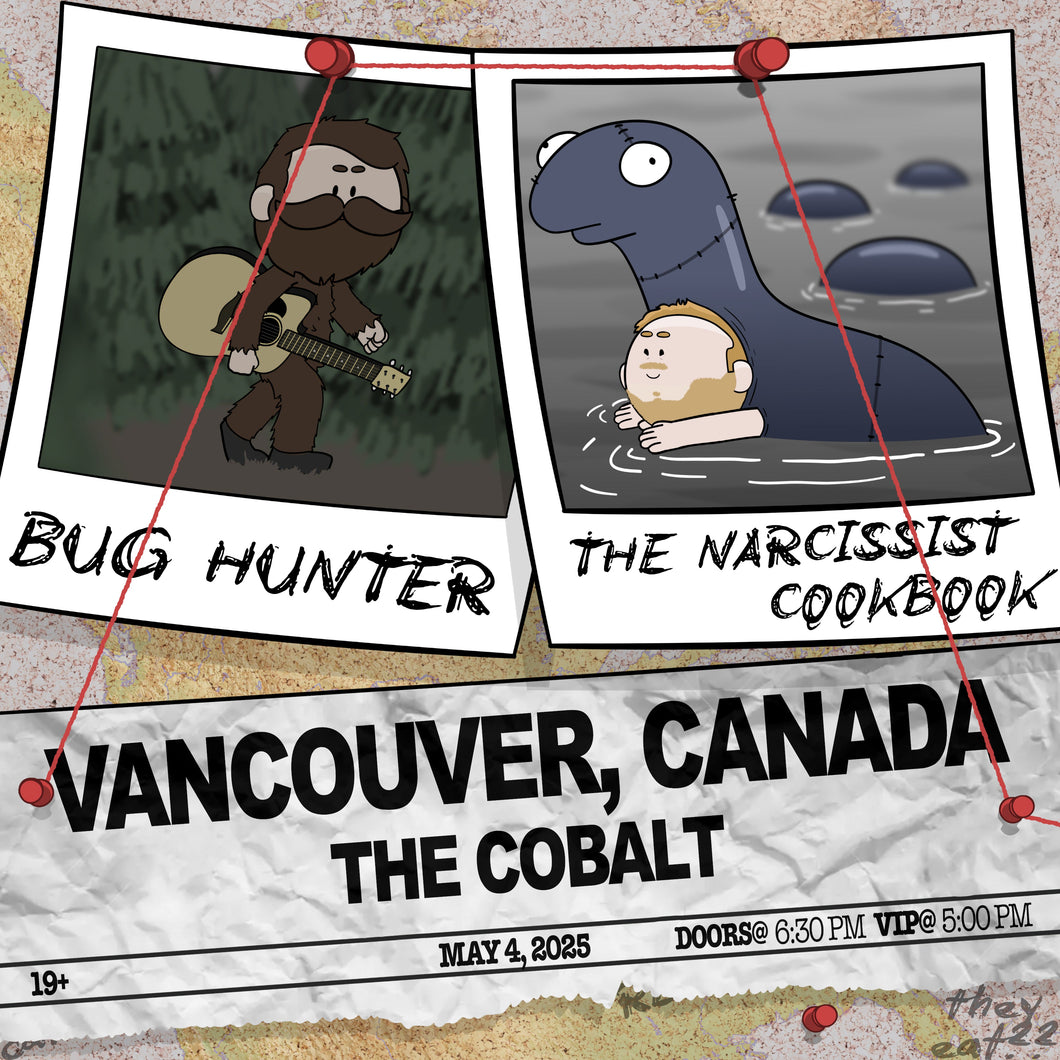 Vancouver, Canada - Bug Hunter and The Narcissist Cookbook Ticket