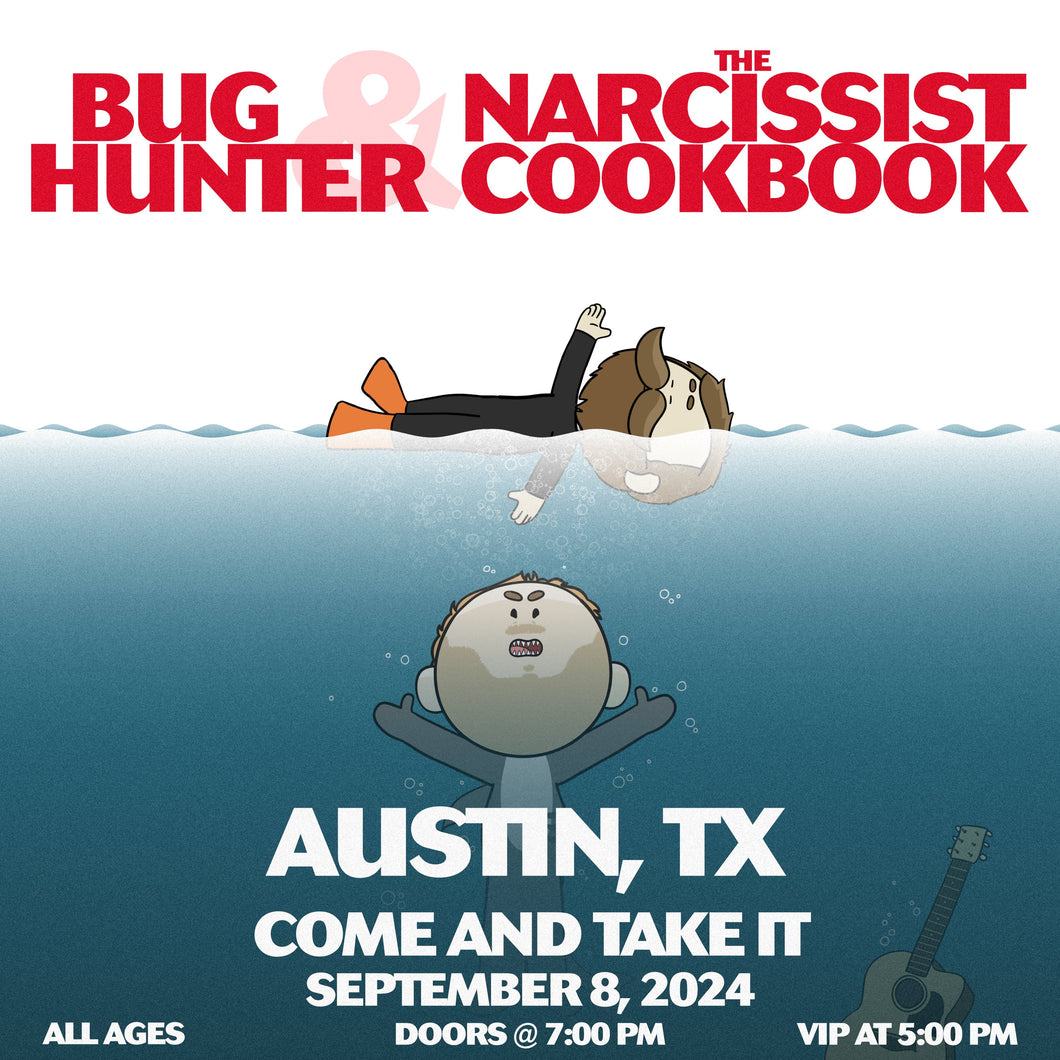 Austin, TX - Bug Hunter and The Narcissist Cookbook Ticket