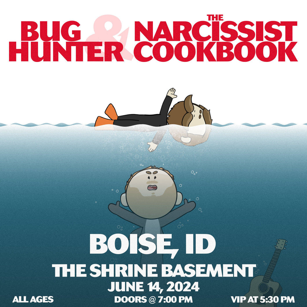 Boise, ID - Bug Hunter and The Narcissist Cookbook Ticket