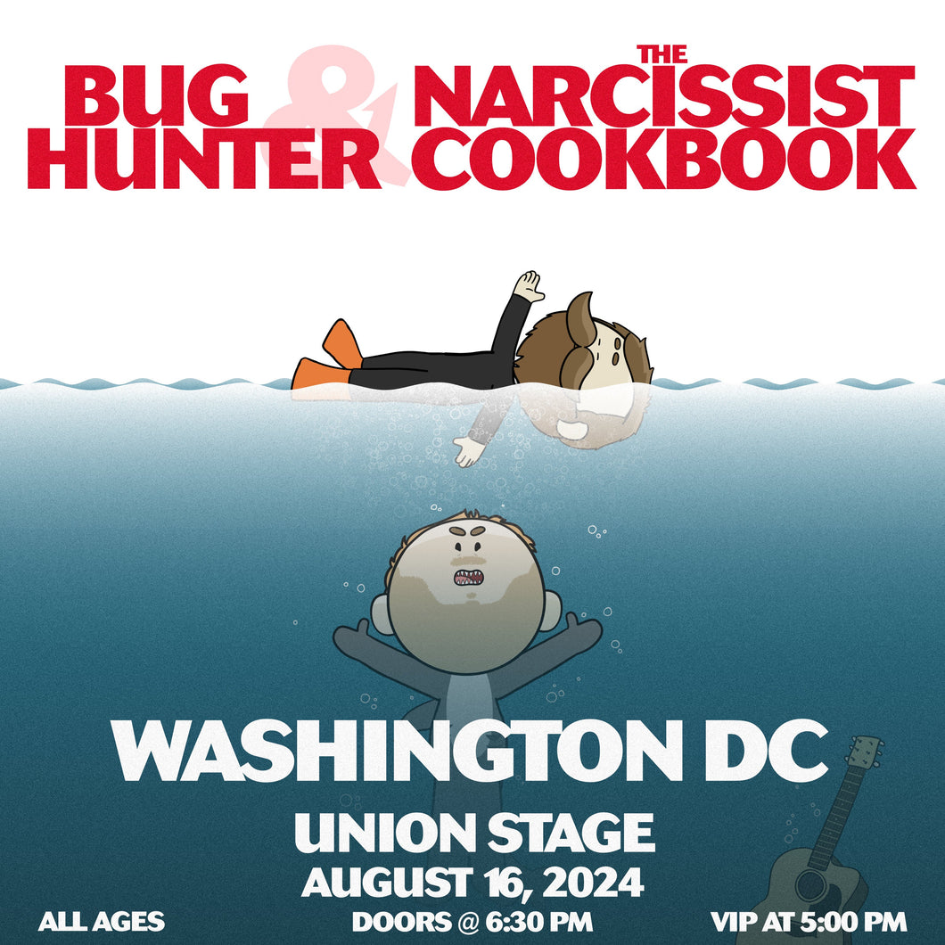 Washington DC - Bug Hunter and The Narcissist Cookbook Ticket
