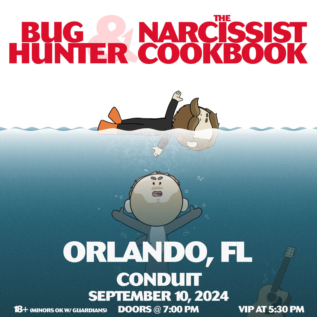 Orlando, FL - Bug Hunter and The Narcissist Cookbook Ticket