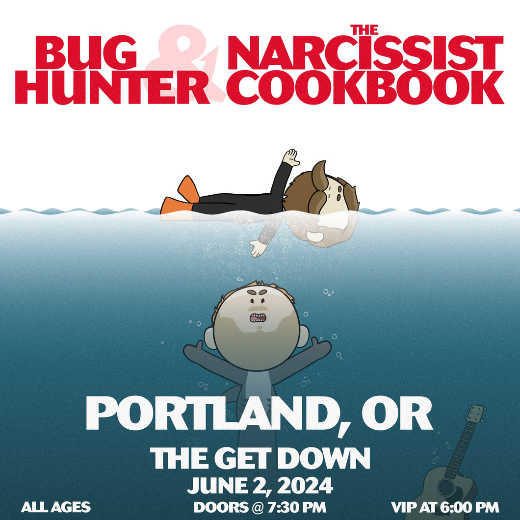 Portland, OR - Bug Hunter and The Narcissist Cookbook Ticket