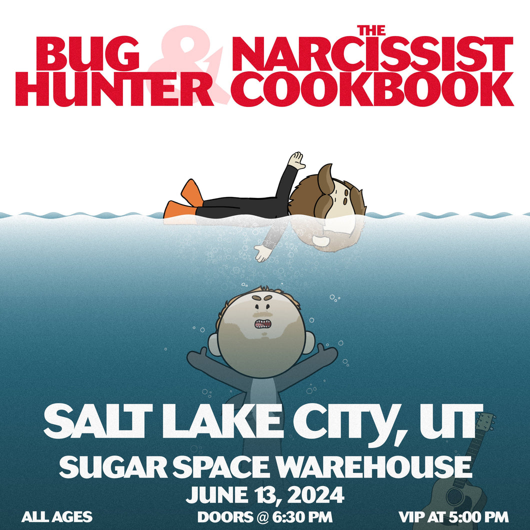 Salt Lake City, UT - Bug Hunter and The Narcissist Cookbook Ticket