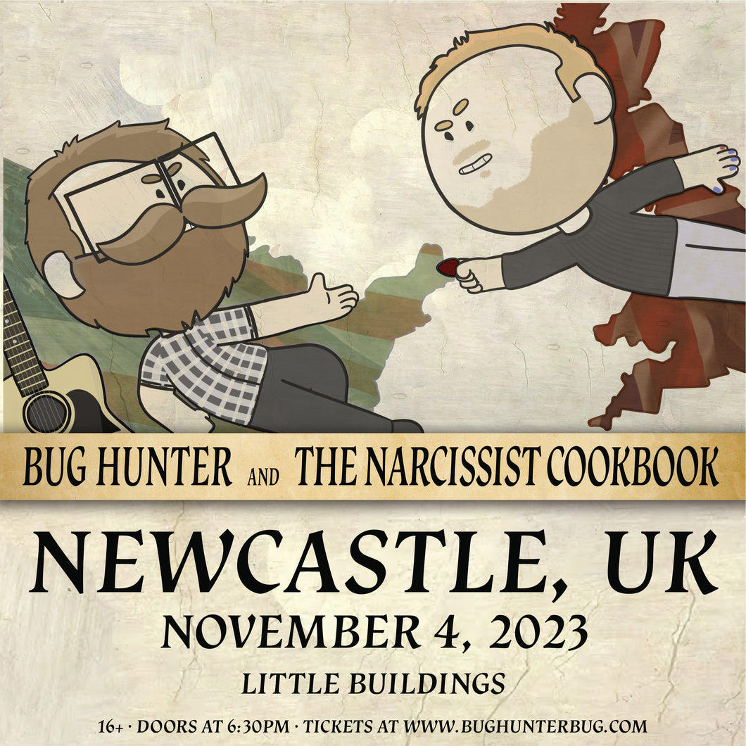 Newcastle - Bug Hunter / The Narcissist Cookbook Ticket